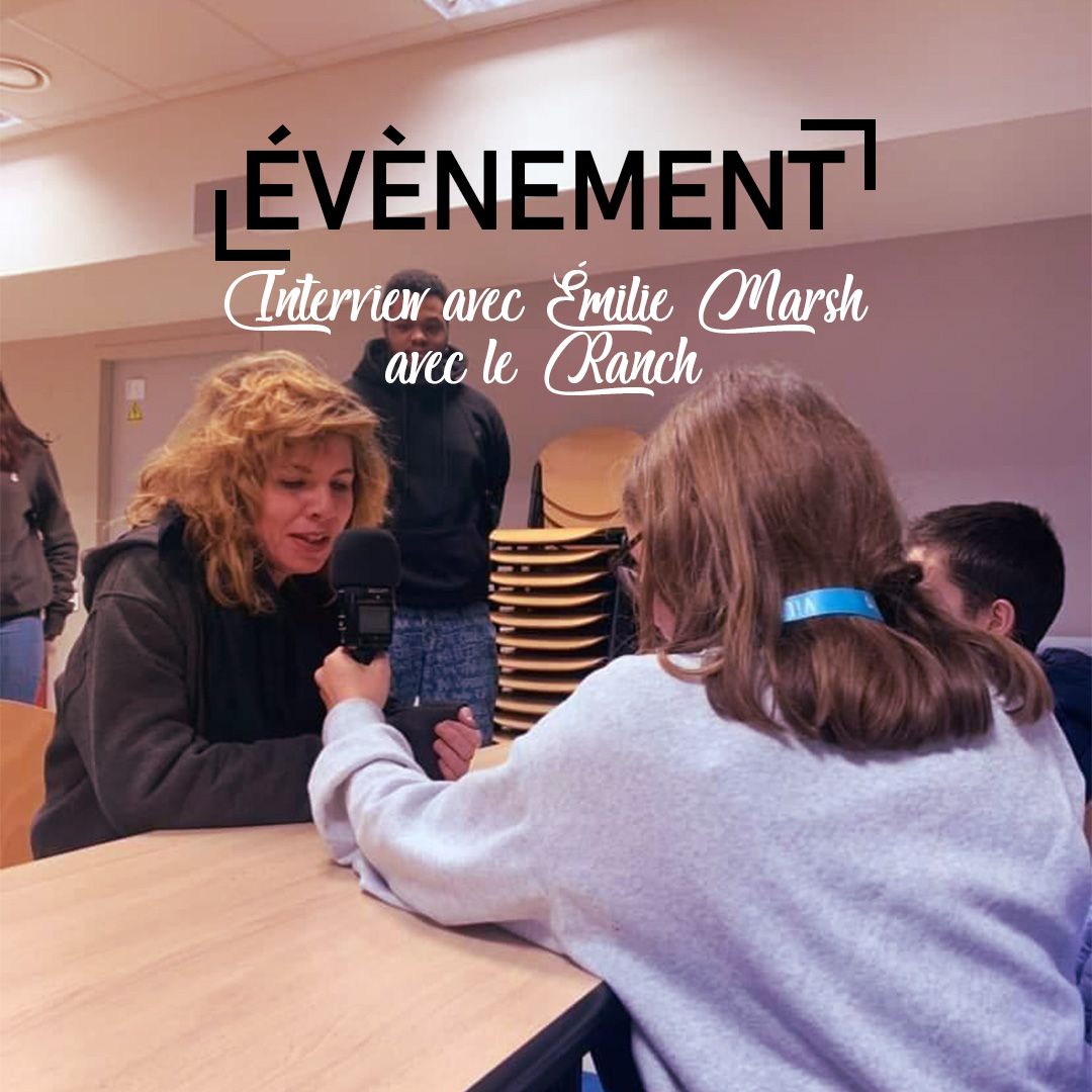 Interview d’Émilie Marsh par Le Ranch YouTalk